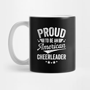 Proud To Be An American Cheerleader Mug